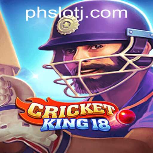 Exploring CricketKing18: A New Era in Mobile Gaming with PH SLOT