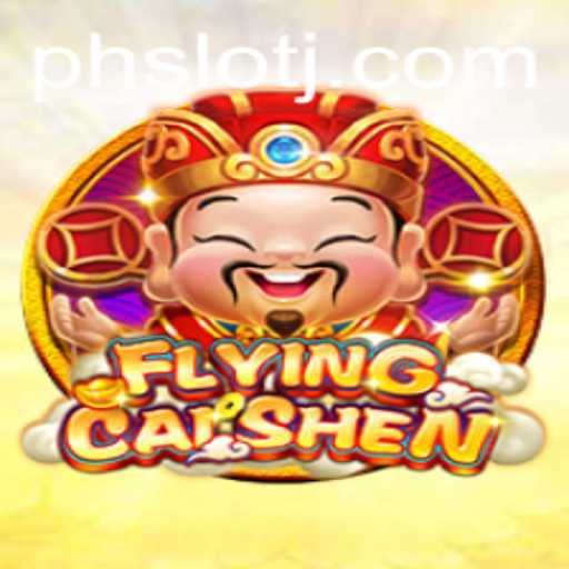 Discover the Exciting World of FlyingCaiShen: A PH SLOT Adventure