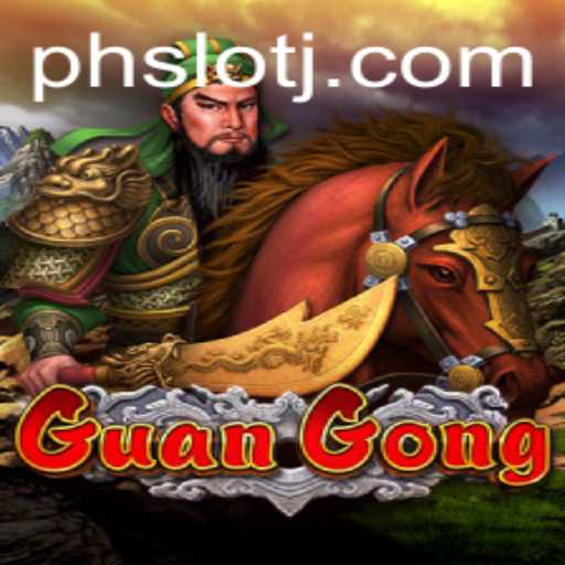 GuanGong: The Exciting Slot Game Captivating PH SLOT Enthusiasts