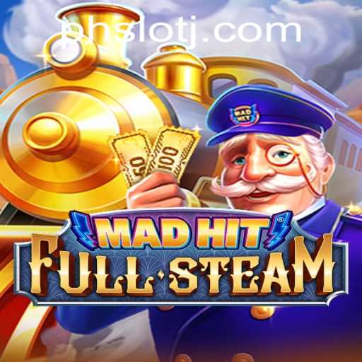 Unraveling the Excitement of MadHitFullSteam: The Ultimate Gaming Experience with PH SLOT