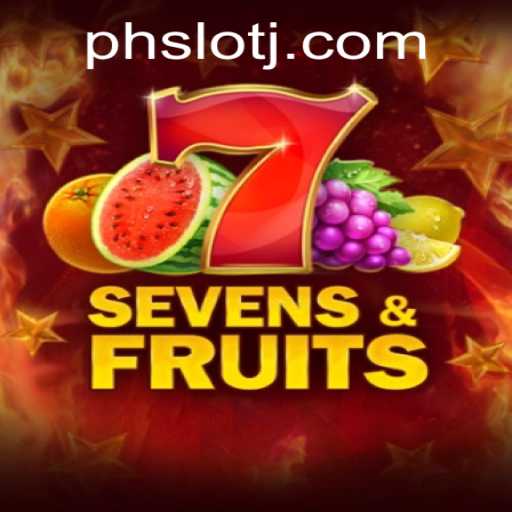 SevensFruits: An Exciting PH SLOT Adventure