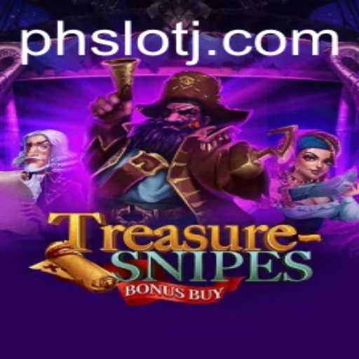 Exploring the Exciting World of TreasuresnipesBonusBuy: A Premier PH SLOT Adventure